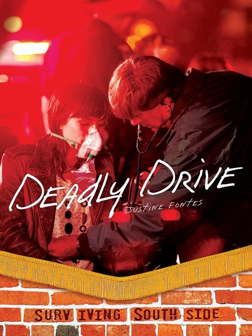 Title details for Deadly Drive by Justine Fontes - Available